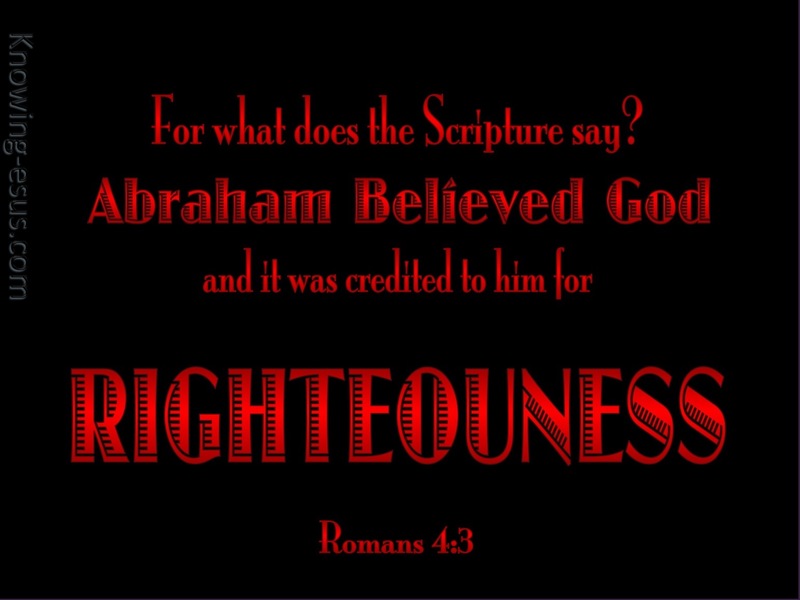 Romans 4:3 Abraham Believed God (maroon)